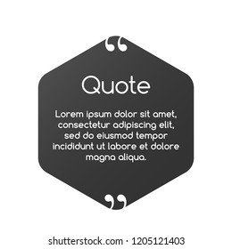 Quote speech bubble, template, text in brackets, citation frame, quote box. vector illustration.