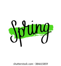 Quote Spring. Modern green brush. Vector illustration on white background.