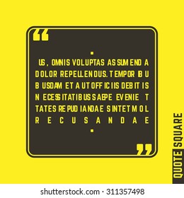 Quote Square Speech Text Box. Vector illustration.