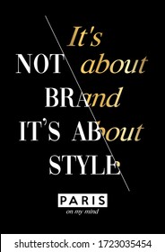quote statement T-Shirt graphic artwork with foil effect parts, Paris Style Theme