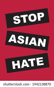 Quote: stop asian hate. Red and black color. Vector. 