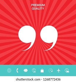 Quote symbol icon. Graphic elements for your design