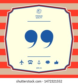 Quote symbol icon. Graphic elements for your design