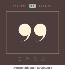 Quote symbol icon. Graphic elements for your design