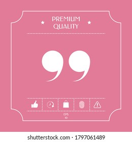 Quote symbol icon. Graphic elements for your design