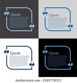 Quote template with Blue frame on black and white background