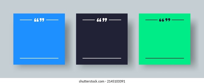 Quote Template Set. Square Banner Template for Quotes. Blank Quote Frame Border with Quotation Marks	