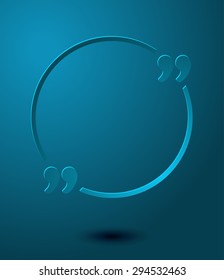 Quote Text Balloon on a Blue Background, Vector Illustration. 