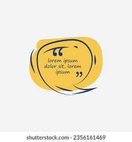 Quote text bubble Motivational and inspirational quote Vector illustration