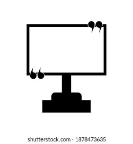 Quote for text in the form of a stand, black on a white background, sign for design, vector illustration