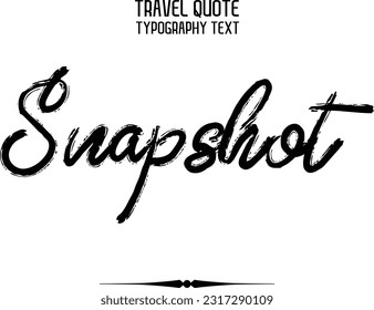 Quote of Travel Saying Typography Text Design Snapshot