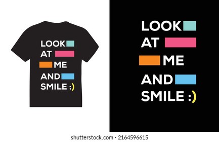Quote T-shirt. Trendy typography lettering vertical design template for print t shirt fashion clothing poster and merchandise