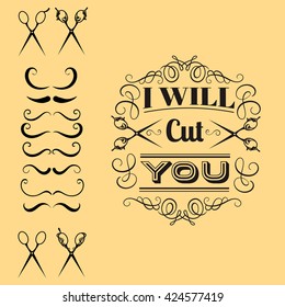 Quote typographical background about barber shop with illustration of vintage scissors and kinds of mustache isolated. Vector template for poster business card banner and t-shirt