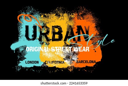 Quote typographical background about street wear in minimalistic style with grunge vintage texture for graphic tee t shirt or sweatshirt 