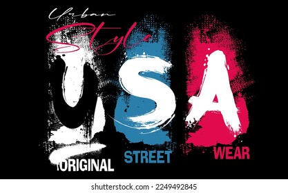 Quote typographical background about street wear in minimalistic style with grunge vintage texture, usa typographical for graphic tee t shirt or sweatshirt 