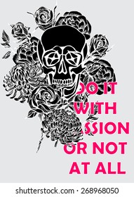 Quote Typographical Background with hand draw skull