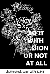 Quote Typographical Background with hand draw skull