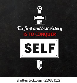 Quote typographical background "The first and best victory is to conquer self"