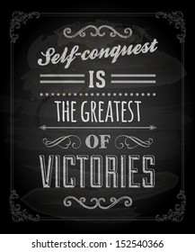 Quote Typographical Background, vector design. "Self-conquest is the greatest of victories."