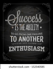 Quote Typographical Background, vector design. "Success is the ability to go from one failure to another with no loss of enthusiasm."