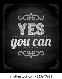 Quote Typographical Background, vector design. "Yes, you can"