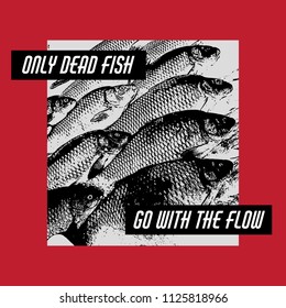 Quote typographical background. Vector hand drawn illustration of fishes made in pointillism style. Template for card, poster, banner, badge and pin. 