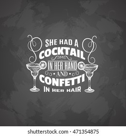 Quote typographical background. Vector illustration of alcoholic cocktail. Hand drawn sketch of margarita with slice of lime . Bar menu design. Cocktail party icon. Template for card and poster