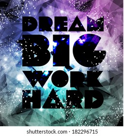 Quote Typographical galaxy Background, vector design.