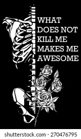 Quote Typographical poster with Human skeleton. Digital illustration