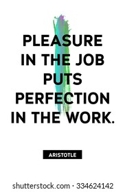 Quote Typographical Poster Template, Motivation acrylic stroke poster. Text lettering of an wise inspirational saying. 
