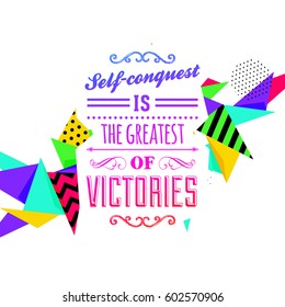 Quote Typographical Poster, Vector Design. Motivational Quote for Inspirational Art, Modern Geometric Pattern