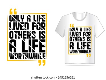 quote typography t shirt design