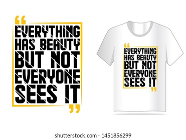 quote typography t shirt design