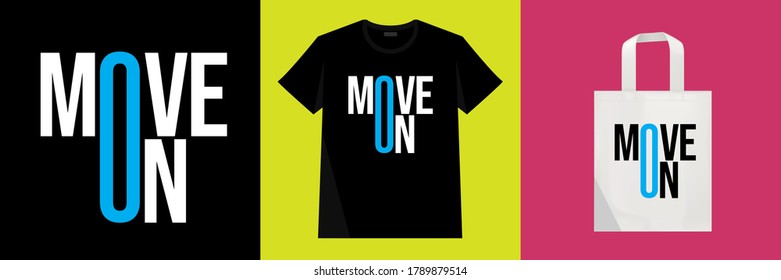 Quote typography t shirt design, Print on T-shirts, clothes, tote bag, sweatshirts and souvenirs. Vector illustration