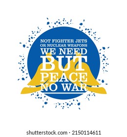 quote, we needs peace no war vetor illustrations