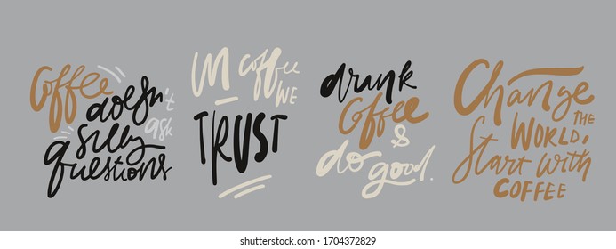 Quotes about coffee. Hand lettering calligraphic sign for your design: library, cafe, menu, poster, card