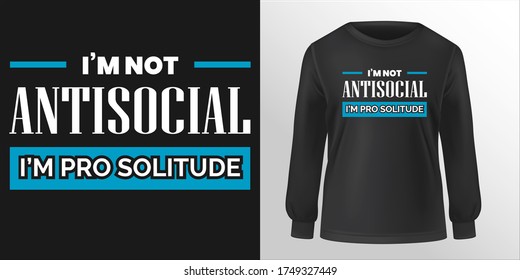 Quotes about introverts typography design vector art.
Can be used for T-Shirt print, mug print, pillows, fashion print design, kids wear, baby shower, greeting and postcard, poster, etc.
