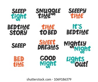 Quotes About Sleep. For Nursery Decoration. Hand Drawn Lettering. Sleep Tight, Lights Out, Sweet Dreams, Bed Time,  Time To Bed, Sleepy Time, Snuggle Time, Good Night, Sleep, Bedtime Story