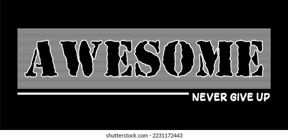 quotes awesome typography t-shirt design