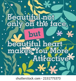 citas hermosas no sólo en la cara sino en el hermoso corazón te hace más atractivas ilustraciones vectoriales