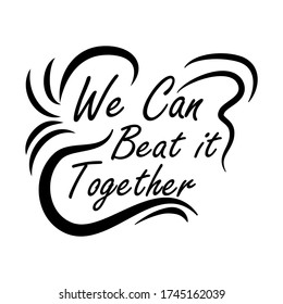 Quotes for Corona Virus with black and white base color