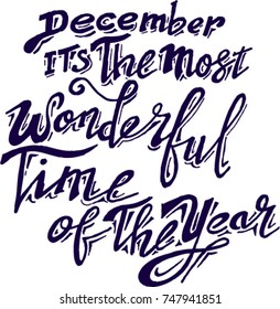 quotes, december it's the most wonderful time of the year