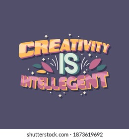 Quotes design about creative. file vector editable