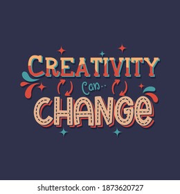 Quotes design about creativity. file vector editable