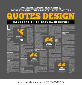 Quotes design for newspapers, magazines, books and other printed and online publications