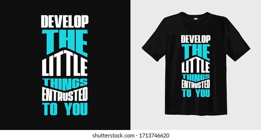 Quotes design. Typography letters for t-shirt. Best Inspirational and motivational quotes and sayings about life, wisdom, positive,
uplifting, success, motivation, and inspiration. Vector hand drawn.