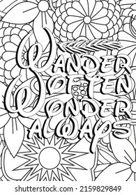 Quotes Enjoy every moment. Black and white lettering illustration. Coloring book. T-skirt, poster, banner, motivation.