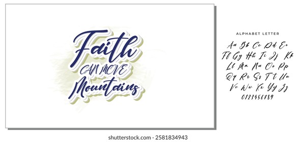 Quotes:-  Faith Can Move Mountains.
Can you use this design for personal and commercial work? T-shirts, sweaters, jumpers, mugs, stickers, pillows, hoodies and, any printable products