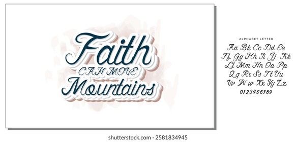 Quotes:-  Faith Can Move Mountains.
Can you use this design for personal and commercial work? T-shirts, sweaters, jumpers, mugs, stickers, pillows, hoodies and, any printable products