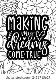 Quotes Flower Coloring Page Beautiful black and white illustration for adult coloring book